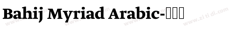 Bahij Myriad Arabic字体转换